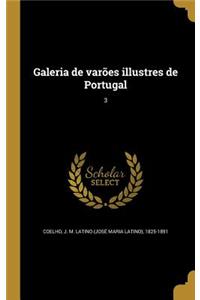 Galeria de varões illustres de Portugal; 3