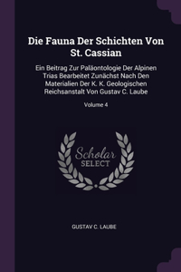Die Fauna Der Schichten Von St. Cassian