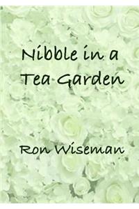 Nibble in a Tea Garden