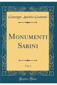 Monumenti Sabini, Vol. 3 (Classic Reprint)