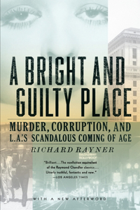 Bright and Guilty Place