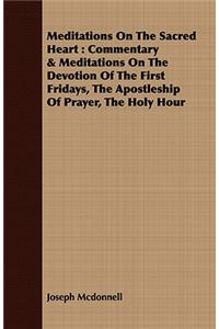 Meditations on the Sacred Heart