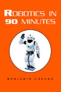 Robotics in 90 Minutes