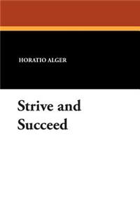Strive and Succeed