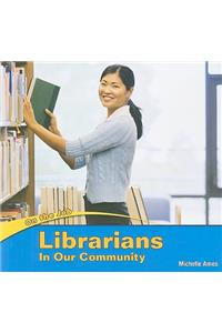 Librarians in Our Community