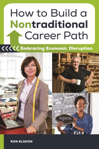 How to Build a Nontraditional Career Path