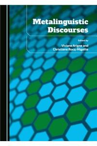 Metalinguistic Discourses