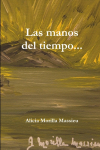 manos del tiempo
