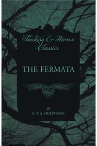 Fermata (Fantasy and Horror Classics)