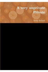 A very unprivate Private