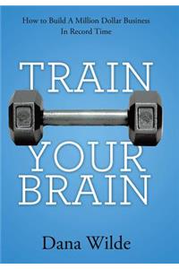 Train Your Brain