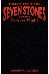 Pact of the Seven Stones Forever Night