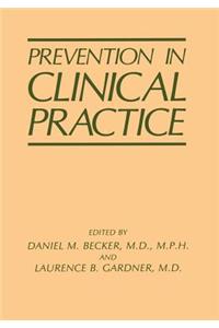 Prevention in Clinical Practice