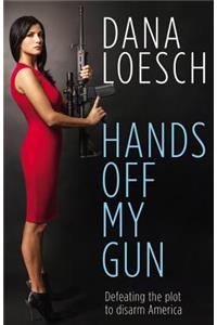 Hands Off My Gun