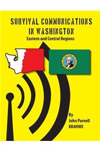Survival Communications in Washington
