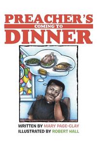 Preacher's Coming to Dinner