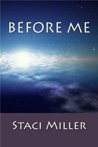 Before Me