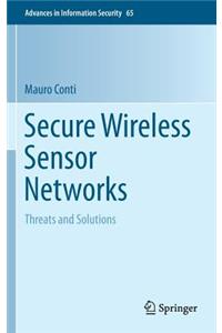 Secure Wireless Sensor Networks