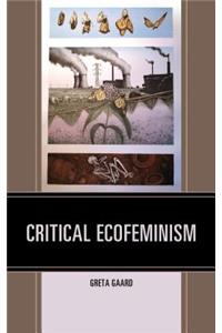 Critical Ecofeminism