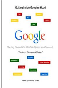 Getting inside Google's Head Business Economy Book Edition