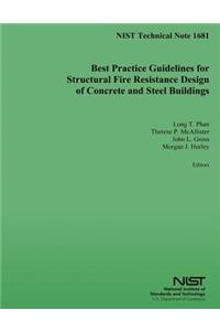 Best Practice Guidelines for Structural Fire Resistance Design of Concrete and Steel Buildings