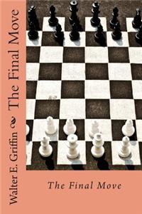 Final Move