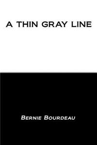 Thin Gray Line