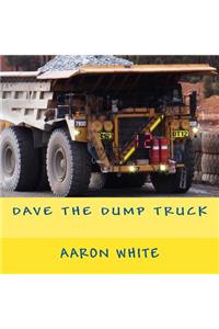 Dave the Dump Truck