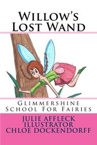 Willow's Lost Wand