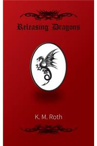 Releasing Dragons