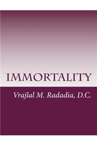 Immortality