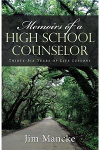 Memoirs of a High School Counselor