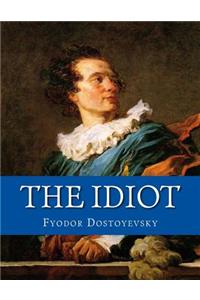 The Idiot