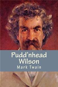 Pudd'nhead Wilson