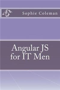 Angular Js for It Men