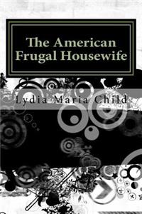 The American Frugal Housewife