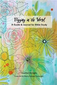 Digging in the Word