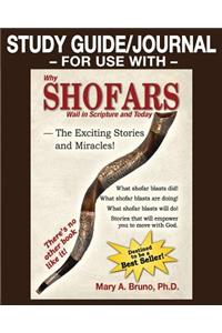 Study Guide/Journal-For Use With-Why Shofars Wail in Scripture and Today