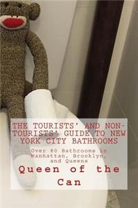 Tourists' and Non-Tourists' Guide to New York City Bathrooms