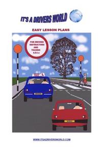 Easy Lesson Plans for Driving Instructors