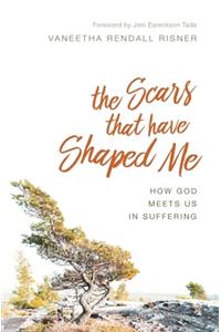 Scars That Have Shaped Me