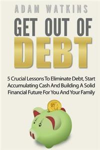 Get Out Of Debt