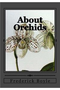About Orchids