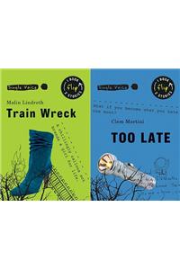Too Late/Train Wreck