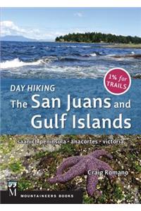 Day Hiking: The San Juans & Gulf Islands