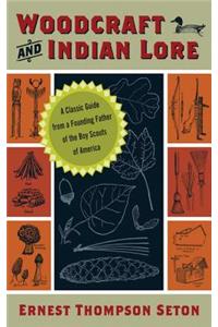 Woodcraft and Indian Lore