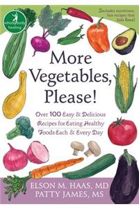 More Vegetables, Please!