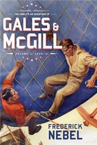 Complete Air Adventures of Gales & McGill, Volume 2