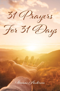 31 Prayers for 31 Days