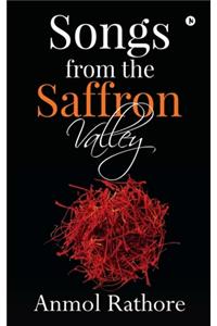 Songs from the Saffron Valley